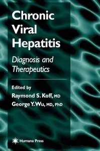 Chronic Viral Hepatitis: Diagnosis and Therapeutics [Repost]