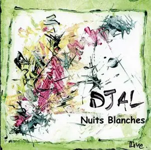 Djal - Nuits Blanches (2000)