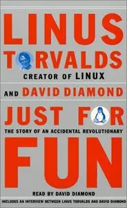 Just For Fun: The Story of An Accidental Revolutionary (Audiobook)