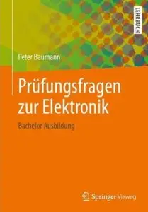 Prüfungsfragen zur Elektronik: Bachelor Ausbildung [Repost]