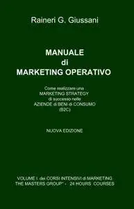 MANUALE di MARKETING OPERATIVO delle AZIENDE dI BENI di CONSUMO (B2C)