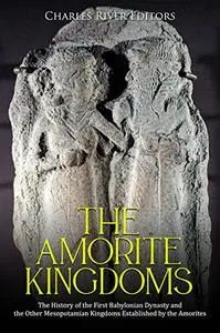 The Amorite Kingdoms