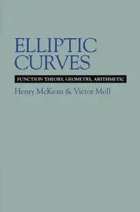 Elliptic Curves: Function Theory, Geometry, Arithmetic