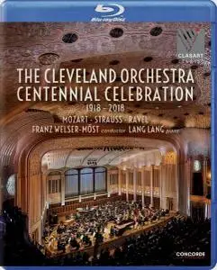 The Cleveland Orchestra - Centennial Celebration (2018) [Blu-ray, 1080i]