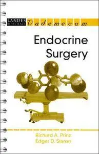 Endocrine Surgery (Landes Bioscience Medical Handbook (Repost)