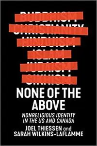 None of the Above: Nonreligious Identity in the US and Canada