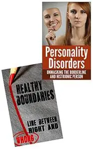 Personality Disorders and Boundaries Box Set