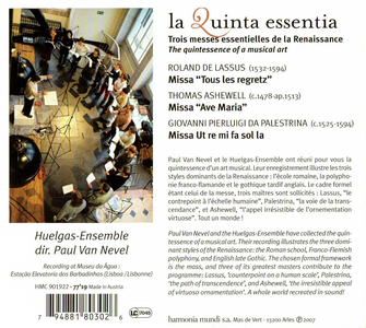 Paul Van Nevel, Huelgas Ensemble - La Quinta essentia: Palestrina, Lassus, Ashewell (2007)