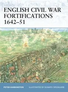 English Civil War Fortifications 1642-51 (Osprey Fortress 9)