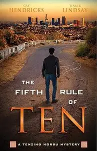 The Fifth Rule of Ten (Tenzing Norbu Mystery)