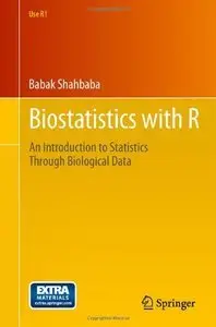Biostatistics with R: An Introduction to Statistics Through Biological Data (Repost)