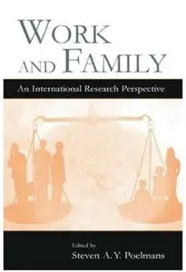 Work and Family: An International Research Perspective