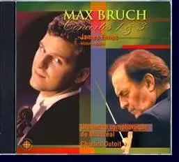 Max Bruch - Violin Concerto No. 1 and No. 3