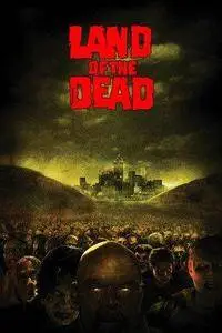 Land of the Dead (2005)