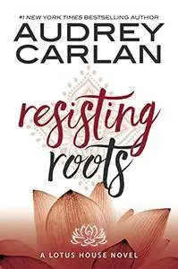 Resisting Roots (Lotus House)