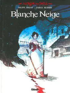 À l'Origine des Contes - Tome 2 - Blanche Neige