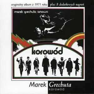 Marek Grechuta – Korowod