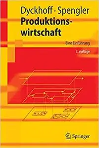 Produktionswirtschaft: Eine Einführung (Repost)