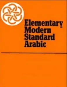 Elementary Modern Standard Arabic (2 vol. set)