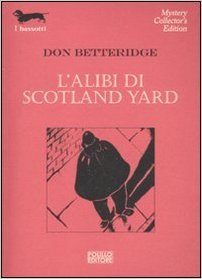 L'alibi di Scotland Yard - Don Betteridge