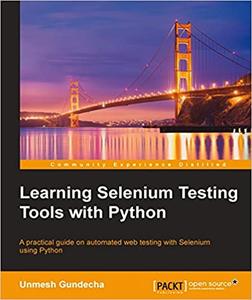 Learning Selenium Testing Tools with Python (Repost)