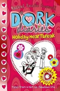 «Dork Diaries: Holiday Heartbreak» by Rachel Renée Russell