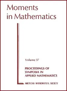 Moments in Mathematics