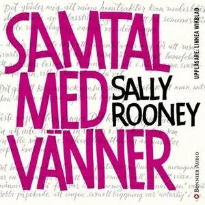 «Samtal med vänner» by Sally Rooney