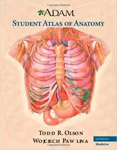 A.D.A.M. Student Atlas of Anatomy Ed 2