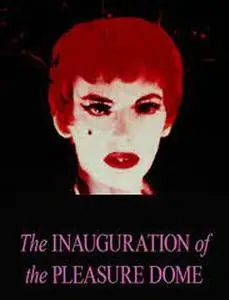 The Inauguration of the Pleasure Dome (1954) [w/Commentary]