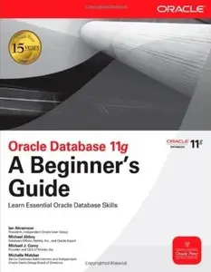 Oracle Database 11g A Beginner's Guide (Repost)