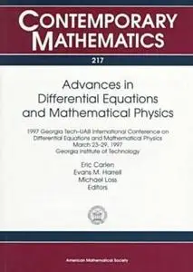 Advances in Differential Equations and Mathematical Physics: 1997 Georgia Tech-Uab International Conference on Differential Equ