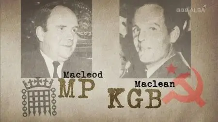 BBC - Macleod MP/Maclean KGB (2019)