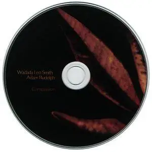 Wadada Leo Smith & Adam Rudolph - Compassion (2006) [Meta-Kabell 010}