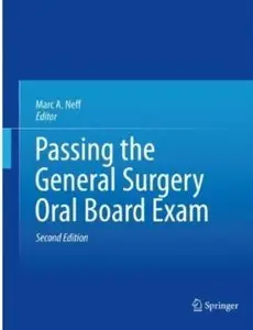 Passing the General Surgery Oral Board Exam (repost)