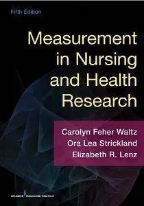 Measurement in Nursing and Health Research, Fifth Edition