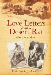 «Love Letters from a Desert Rat» by Liz Macintyre