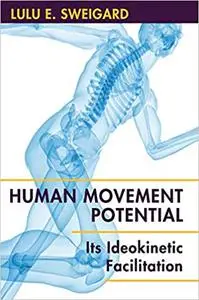 Human Movement Potential: Its Ideokinetic Facilitation