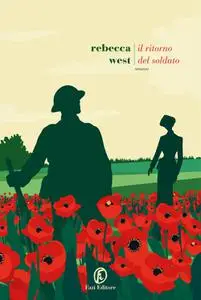 Rebecca West - Il ritorno del soldato