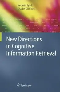 New Directions in Cognitive Information Retrieval [Repost]