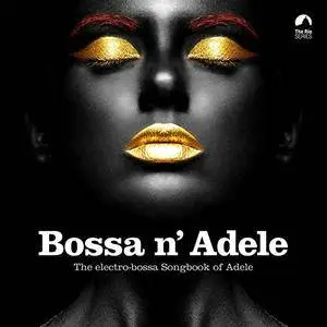 VA - Bossa N Adele (2017)
