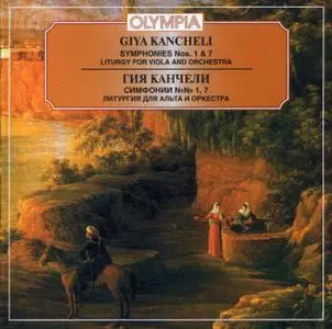 Moscow State SO, Fedor Glushchenko - Giya Kancheli: Symphonies Nos. 1 & 7, 'Mourned by the Wind' Liturgy (1992)