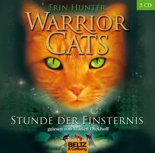 Erin Hunter - Warrior Cats 6 - Stunde der Finsternis
