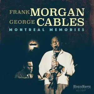 Frank Morgan & George Cables - Montreal Memories (2018) [Official Digital Download]