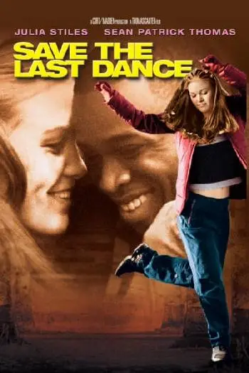 2001 Save The Last Dance