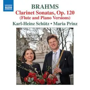 Karl-Heinz Schütz & Maria Prinz - Brahms: Works (Arr. K.H. Schütz for Flute & Piano) (2021)