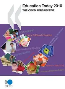Education Today 2010: The OECD Perspective 