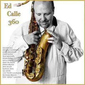 Ed Calle - 360 (2016)