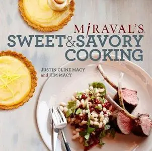 Miraval's Sweet & Savory Cooking (repost)