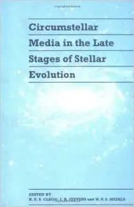 Circumstellar Media in Late Stages of Stellar Evolution by R. E. S. Clegg [Repost]